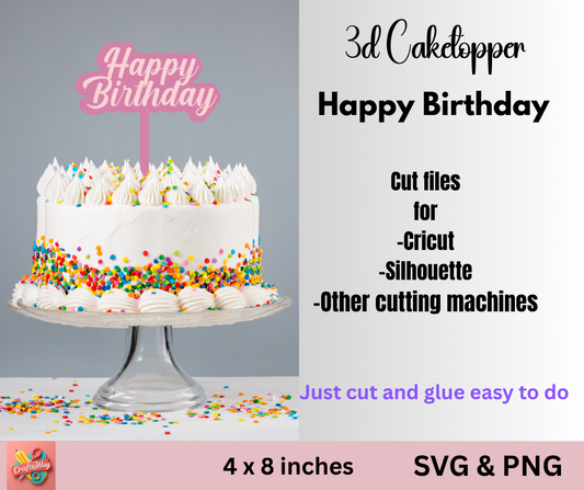 3D Happy Birthday Cake Topper - CraftsyWay