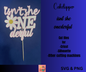 "Isn't She ONEderful" Cake Topper – First Birthday Party Decoration - CraftsyWay